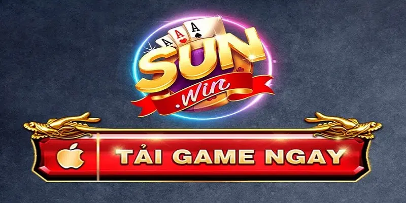 Tại sao bạn lại cần tải sunwin